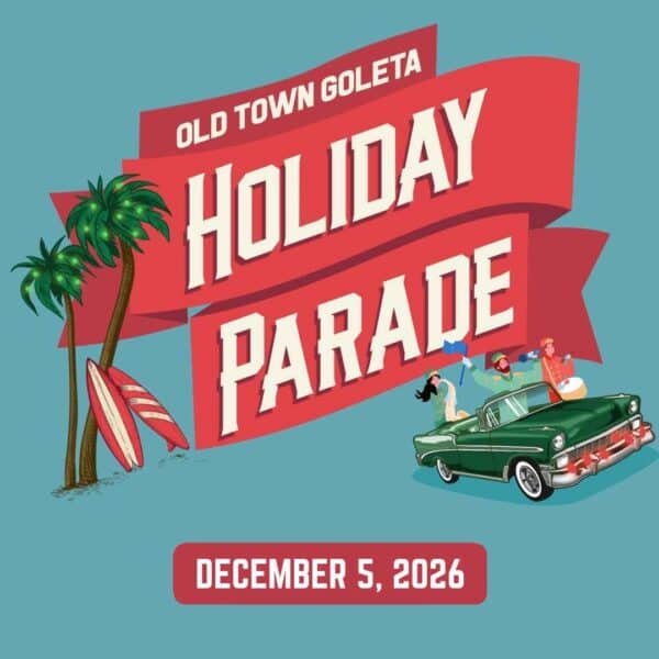 2026 Goleta Holiday Parade on Dec. 5