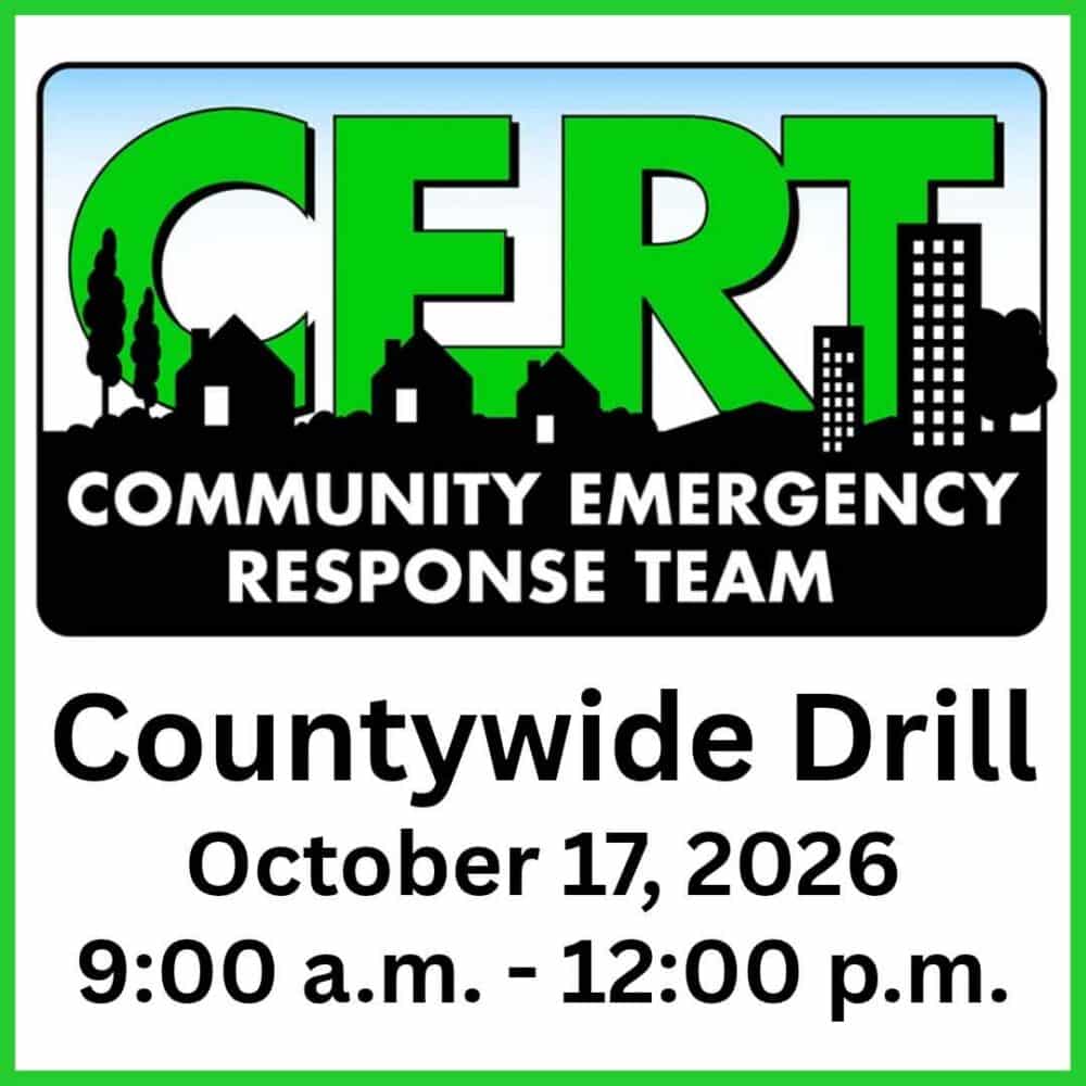 CERT Countywide Drill Oct. 17, 2026 9am-12pm